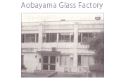 March, Relocation of the Glass Factory to the Aobayama Campus
